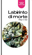 Cover of Labirinto di morte