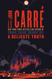 Cover of A Delicate Truth