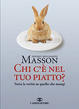Cover of Chi c'è nel tuo piatto?