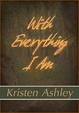 Cover of With Everything I Am