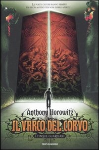 Immagine di Il varco del corvo. I cinque guardiani