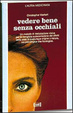 Cover of Veder bene senza occhiali