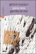 Cover of Spine nere­Gjemba te zinj