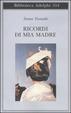 Cover of Ricordi di mia madre