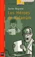 Cover of LOS HEROES DE KALANUM