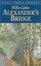 Cover of "Alexander's Bridge"