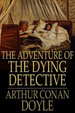 Cover of The Adventure of the Dying Detective