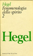 Cover of Fenomenologia dello spirito - Volume 2
