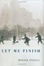 Cover of 'Let Me Finish'