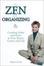 Cover of 'The Zen of Organizing'