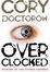 Cover of Overclocked
