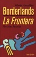 Cover of Borderlands/La Frontera
