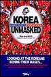 Cover of KOREA UNMASKED(새 먼나라 이웃나라 - 우리나라편 영문판)