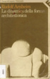 Cover of La dinamica della forma architettonica