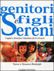 Cover of Genitori e figli sereni