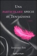 Cover of Una particolare specie di tentazione