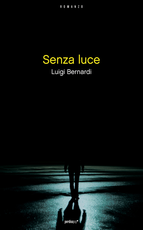 More about Senza luce