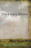 This Heavy Silence