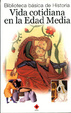 Cover of VIDA COTIDIANA EN LA EDAD MEDIA