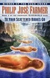 Cover of To Your Scattered Bodies Go