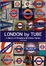 Cover of London by Tube