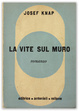 Cover of La vite sul muro