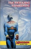 Miracleman Book Two The Red King Syndrome
