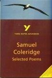 York Notes Advanced : Selected Poems of Coleridge (York Notes Advanced)