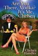Cover of Are You There, Vodka? It's Me, Chelsea