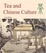 Cover of 'Tea and Chinese Culture'