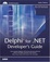 Cover of Delphi for .NET Developer's Guide, First Edition