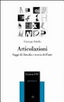 Cover of Articolazioni. Saggi di filosofia e teoria dell'arte
