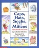 Cover of Caps, Hats, Socks And Mittens