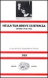 Cover of Nella tua breve esistenza