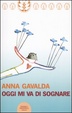 Cover of Oggi mi va di sognare