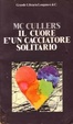 Cover of Il cuore è un cacciatore solitario