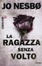 Cover of La ragazza senza volto