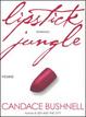 Cover of Lipstick jungle