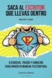Cover of Saca al escritor que llevas dentro