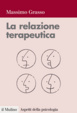 Cover of La relazione terapeutica