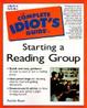 Cover of Complete Idiot's Guide to Starting a Reading Group