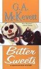 Bitter Sweets : A Savannah Reid Mystery (Savannah Reid Mysteries)
