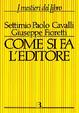 Cover of Come si fa l'editore