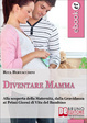 Cover of Diventare Mamma
