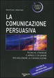 Cover of La comunicazione persuasiva