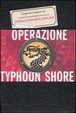 Cover of Operazione Thypoon Shore