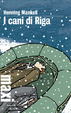 Cover of I cani di Riga