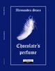 Cover of Chocolate's perfume