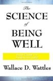 The Science of Being Well