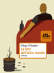 Cover of La fine dell'altro mondo